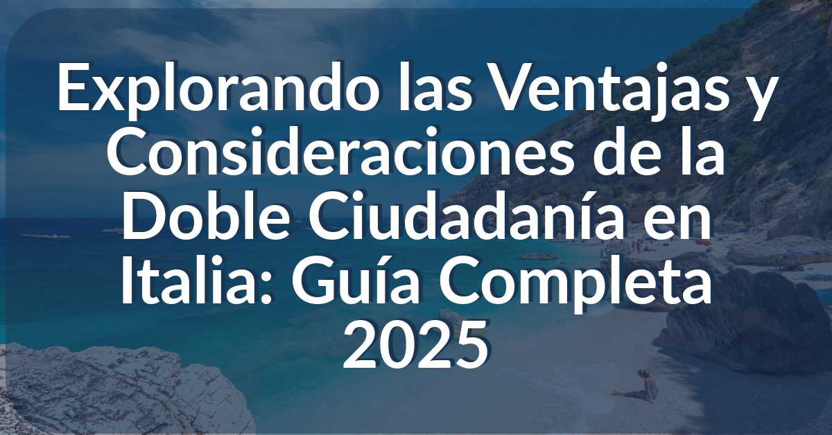 doble ciudadania