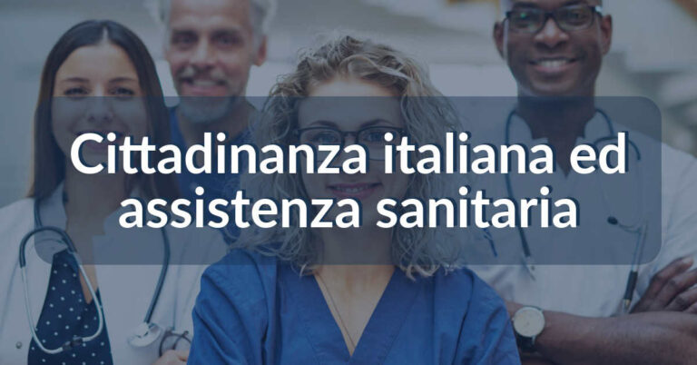Cittadinanza italiana ed assistenza sanitaria