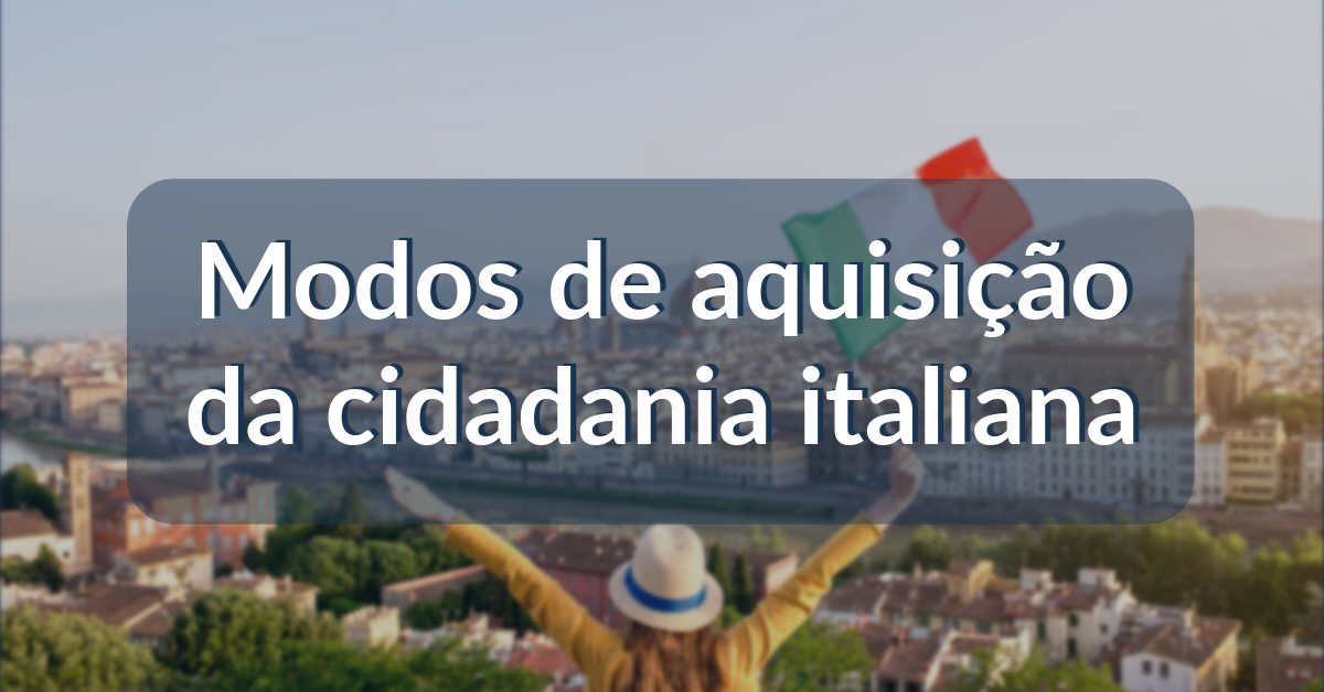 aquisição da cidadania italiana
