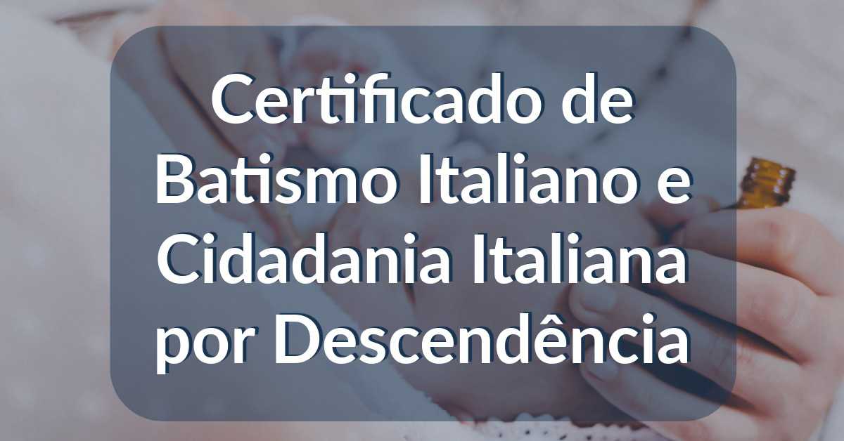 certificado de batismo italiano