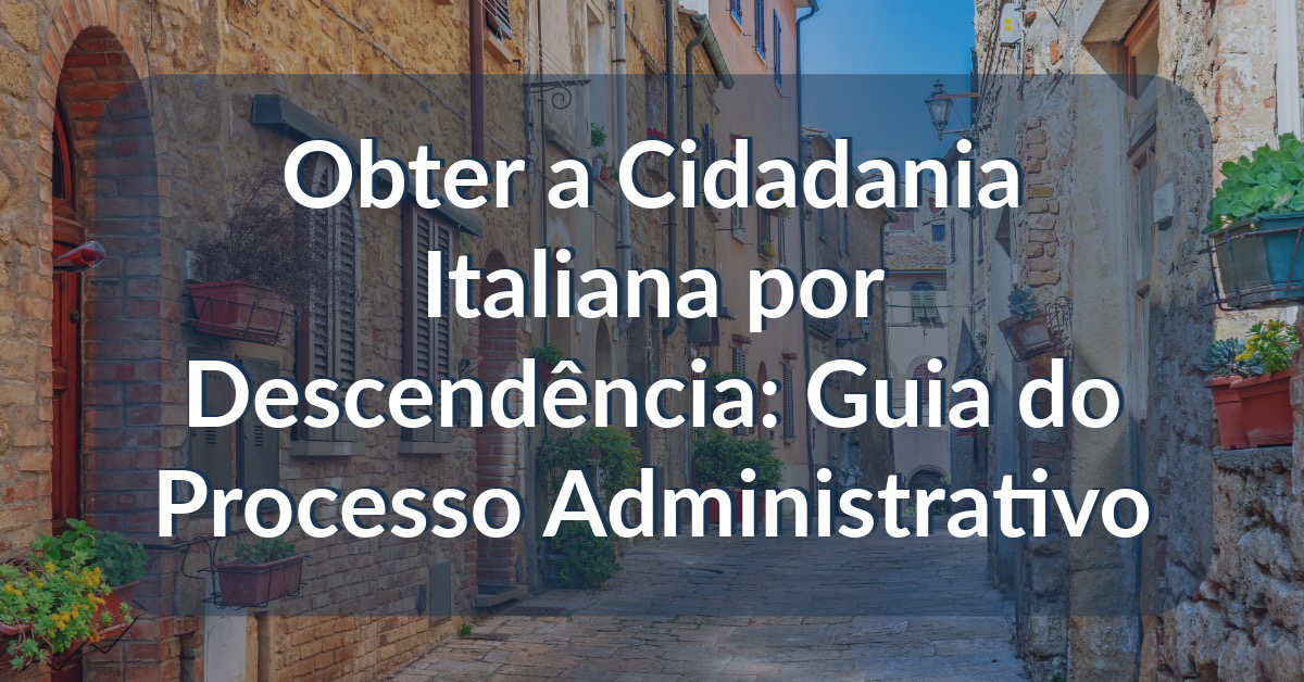 cidadania italiana por via administrativa