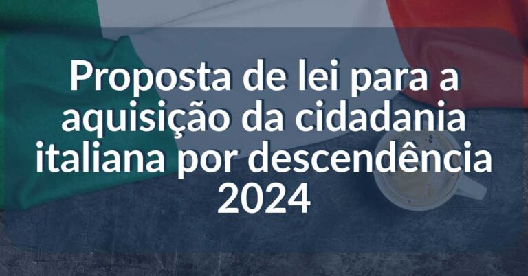 cidadania italiana por descendência 2024