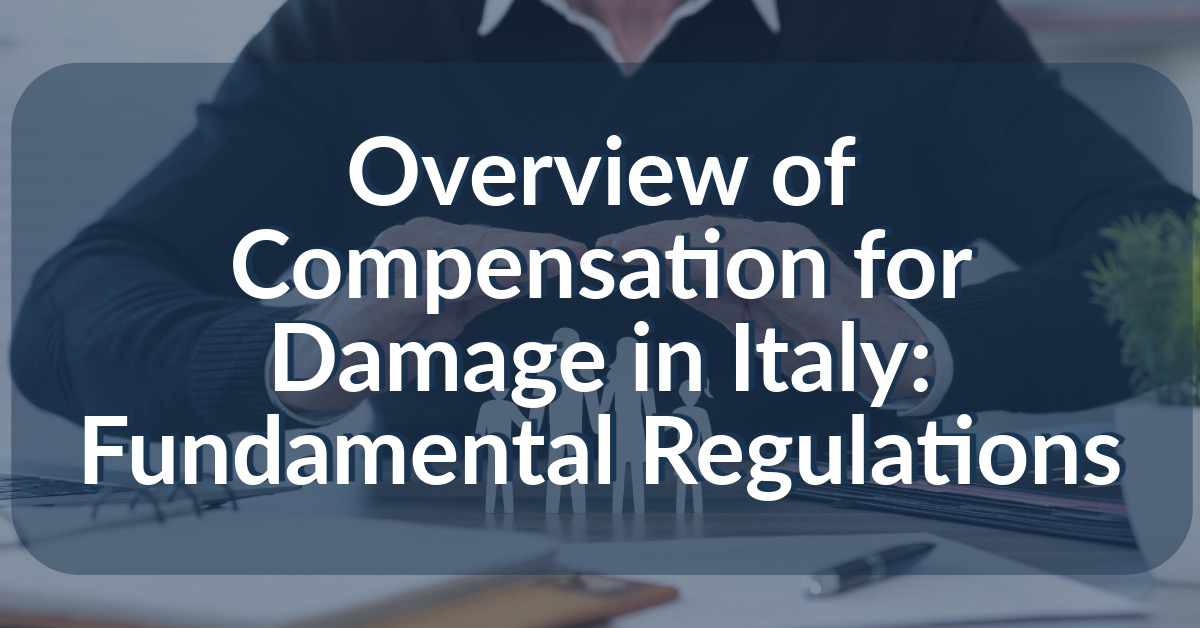 Compensation for Damage in Italy
