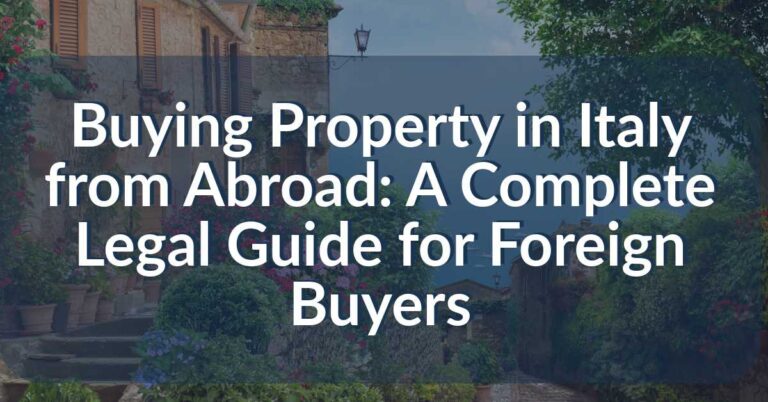 Buying Property in Italy from Abroad