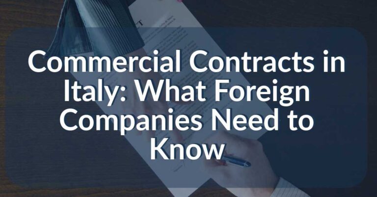 Commercial Contracts in Italy