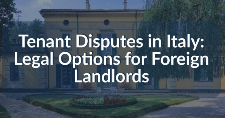 Tenant Disputes in Italy